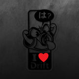 JDM I Love Drift Sticker