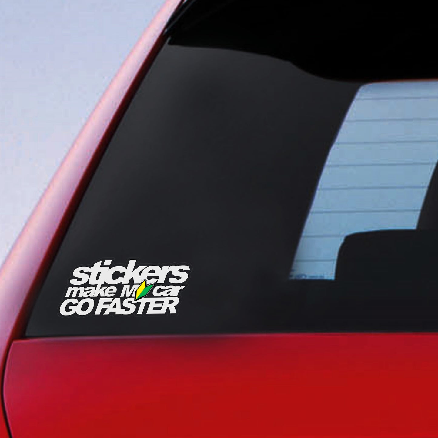 Stickers Make My Car Go Faster