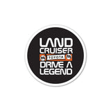 Land Cruiser - Drive a Legend Sticker