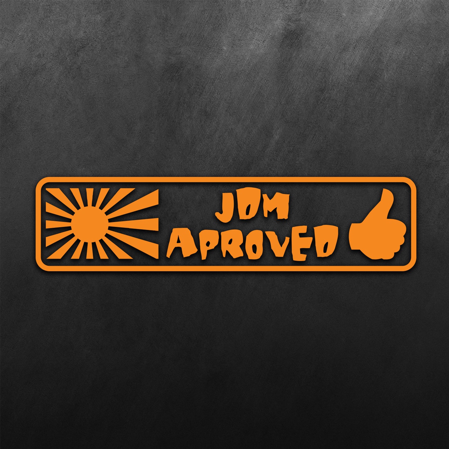 JDM Approved Sticker