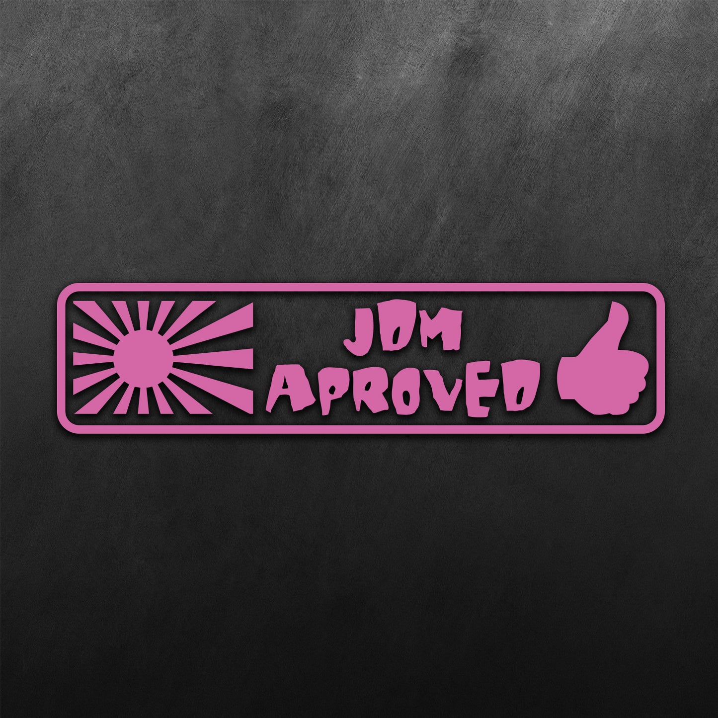JDM Approved Sticker