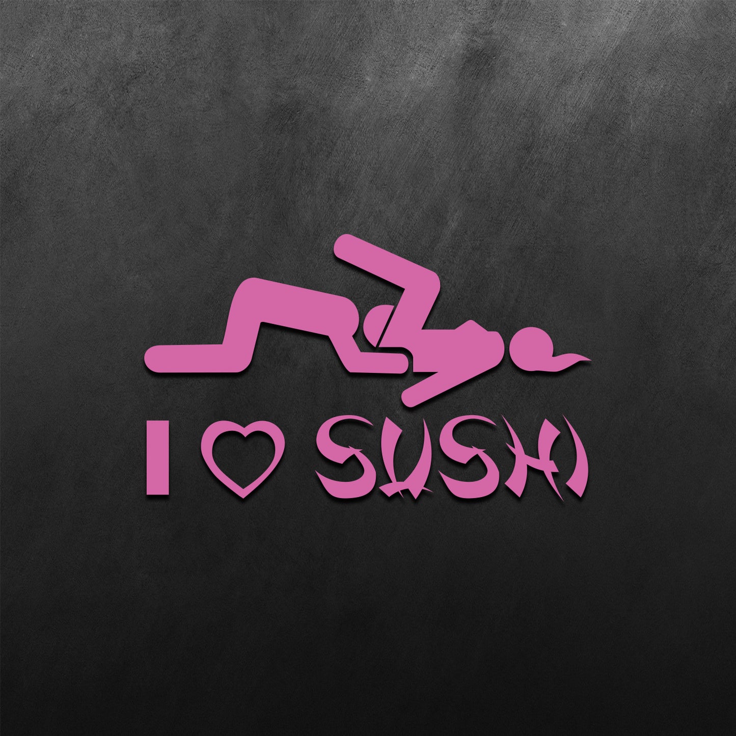 Funny & Rude JDM I Love Sushi Sticker