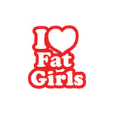 JDM Heart I Love Fat Girl Sticker