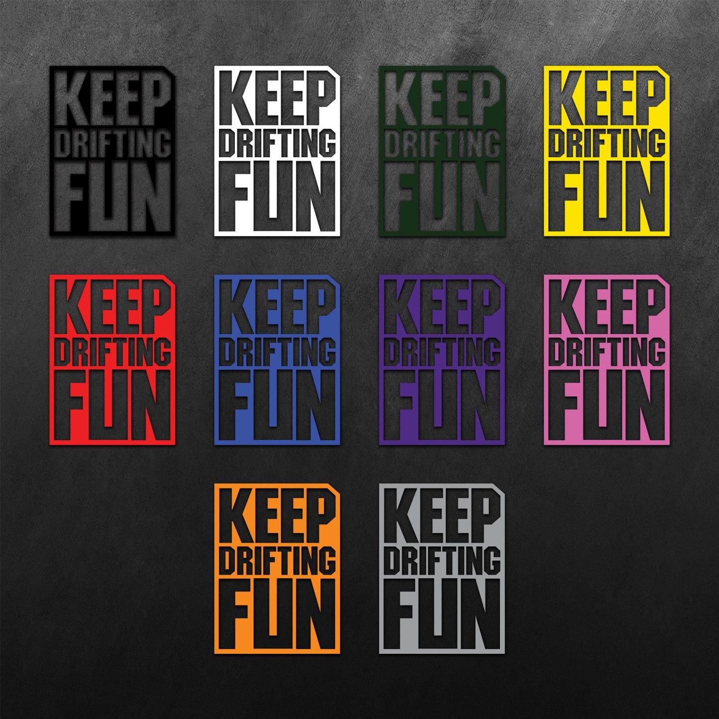 JDM Keep Drifting Fun Sticker