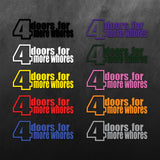 4doors More Whore Sticker