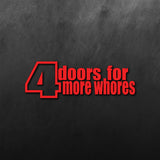 4doors More Whore Sticker