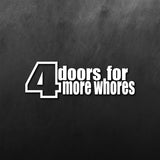 4doors More Whore Sticker