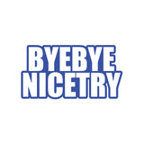 Bye Bye Nicetry Sticker