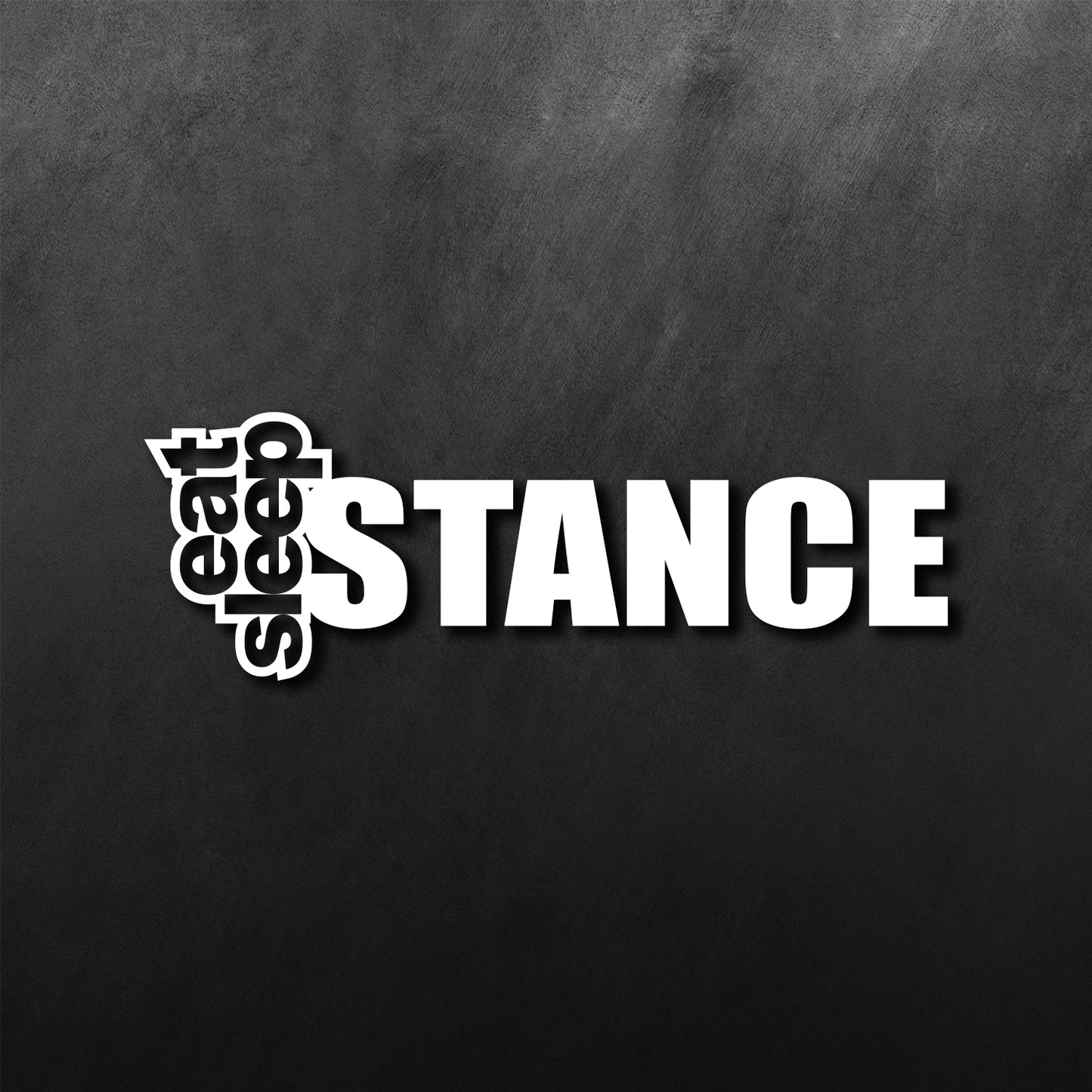 Eat Sleep Stance Sticker