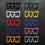 FTW Sticker