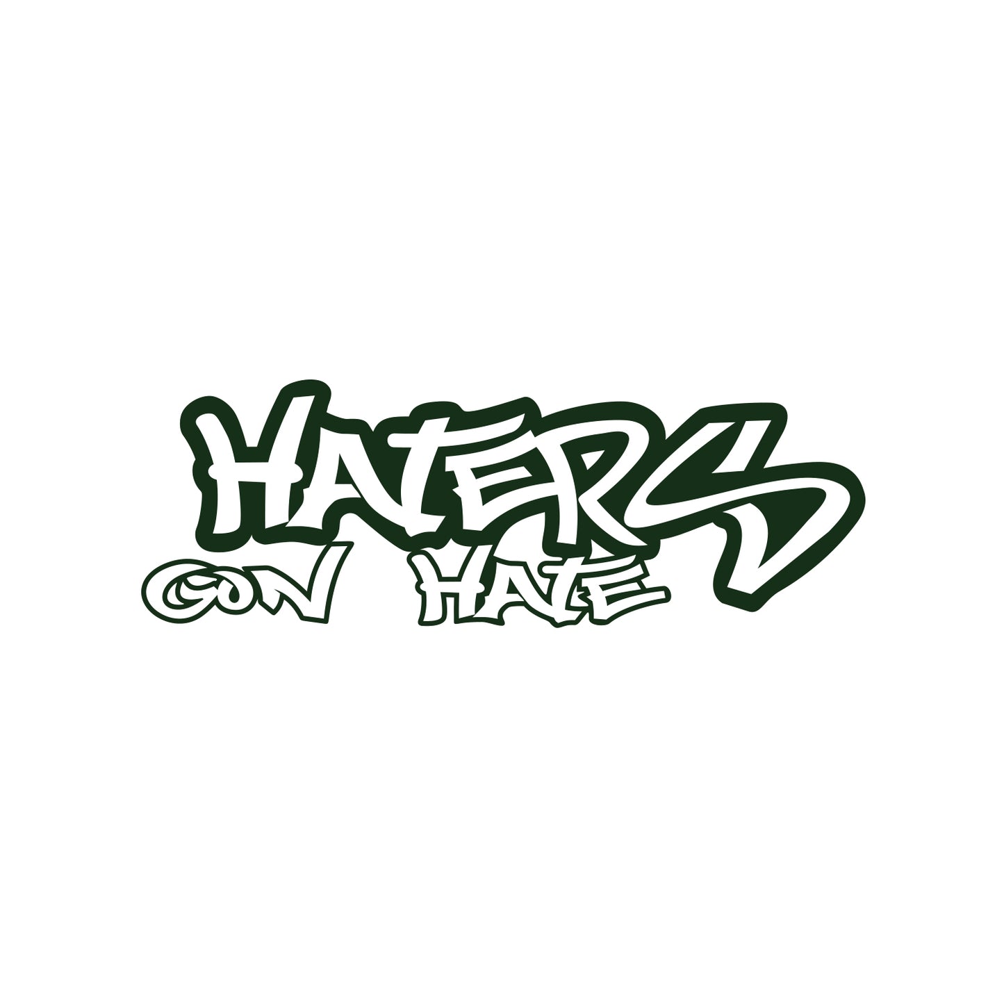 Haters Gon Hate Sticker