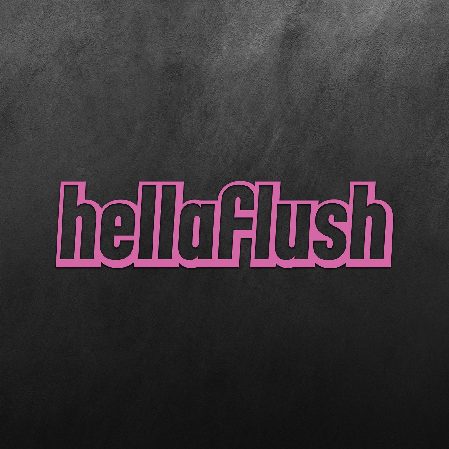 Hellaflush Sticker