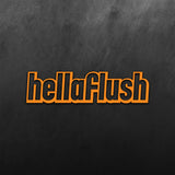 Hellaflush Sticker