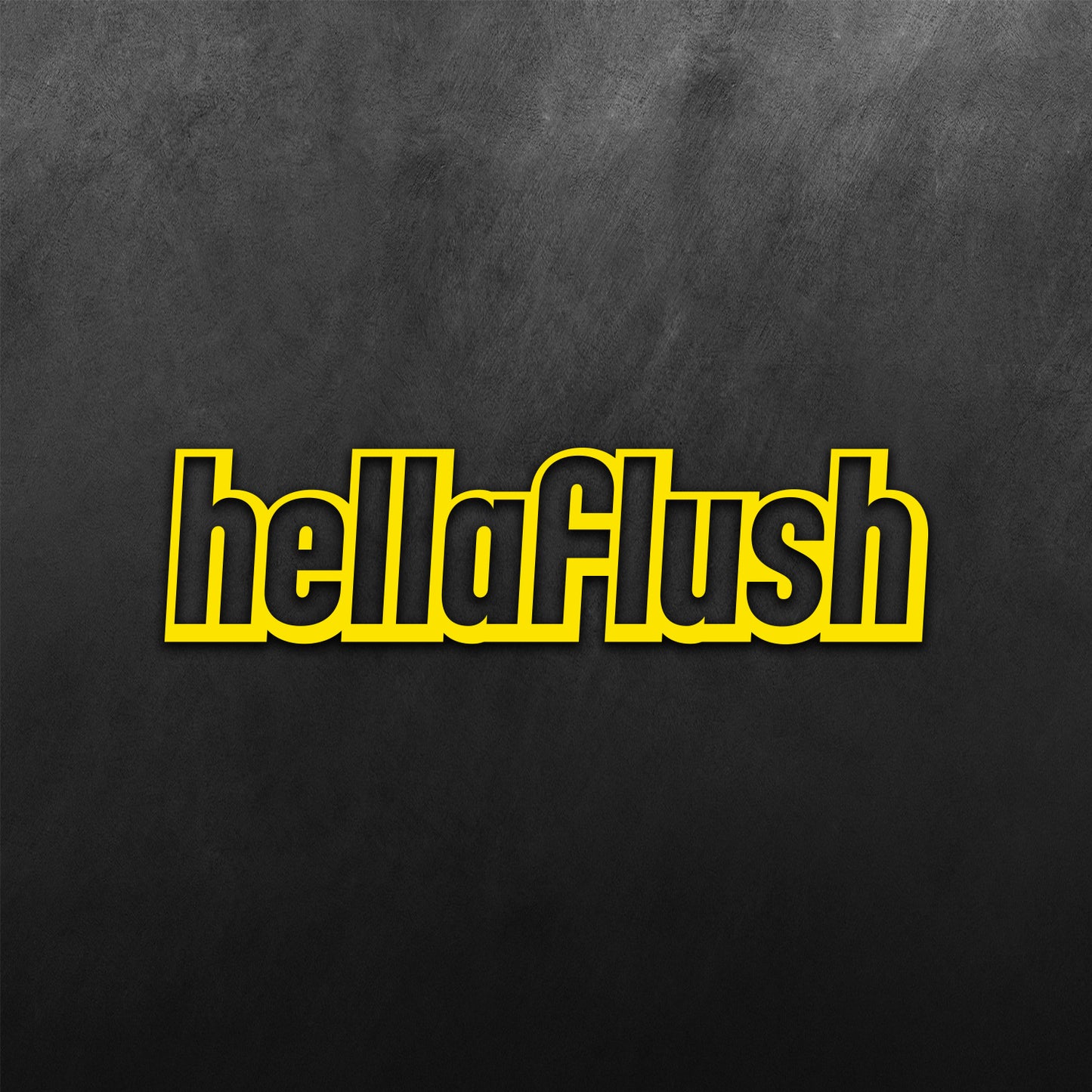 Hellaflush Sticker