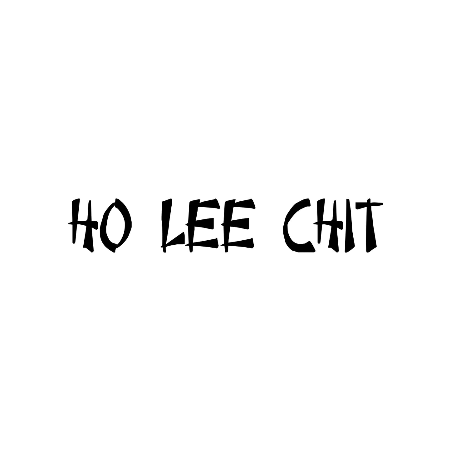 Ho Lee Chit Sticker