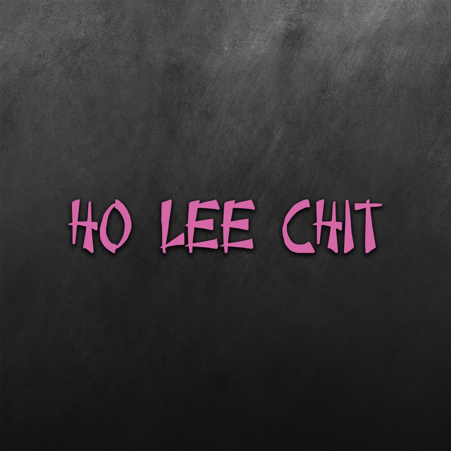 Ho Lee Chit Sticker