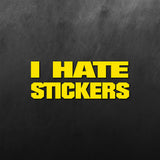I Hate Stickers