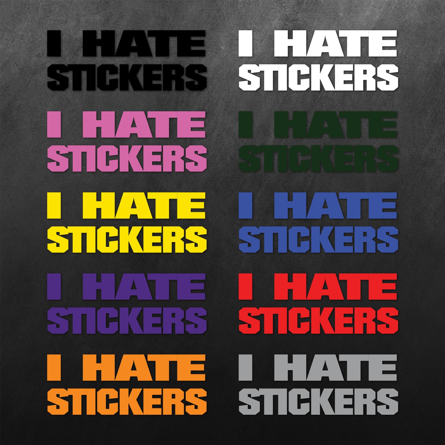 I Hate Stickers