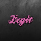 Legit Sticker