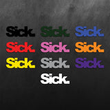Sick Sticker