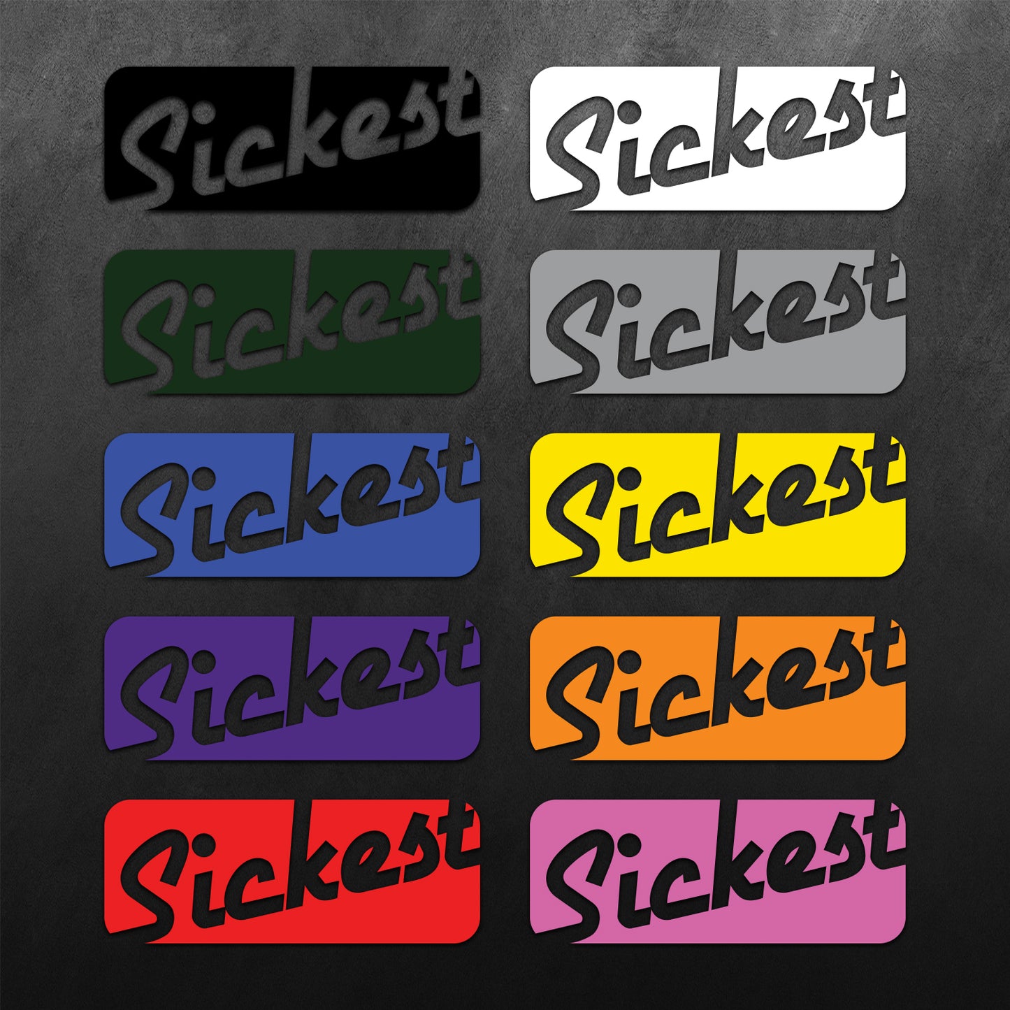 Sickest Sticker