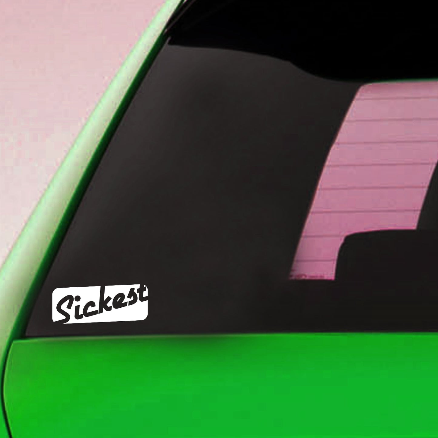 Sickest Sticker