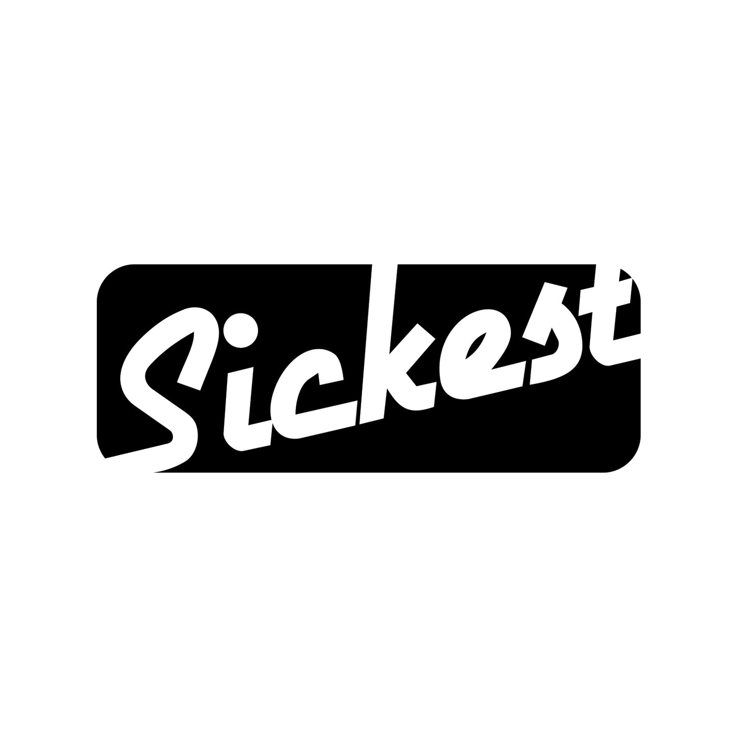 Sickest Sticker