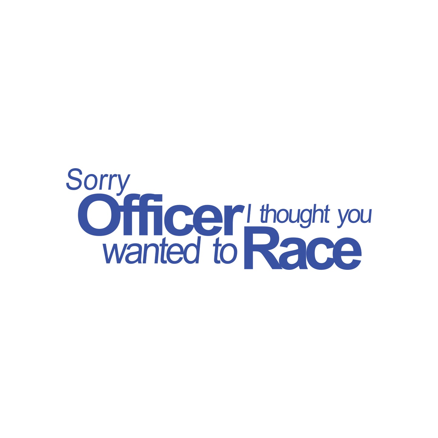 Sorry Officer Sticker