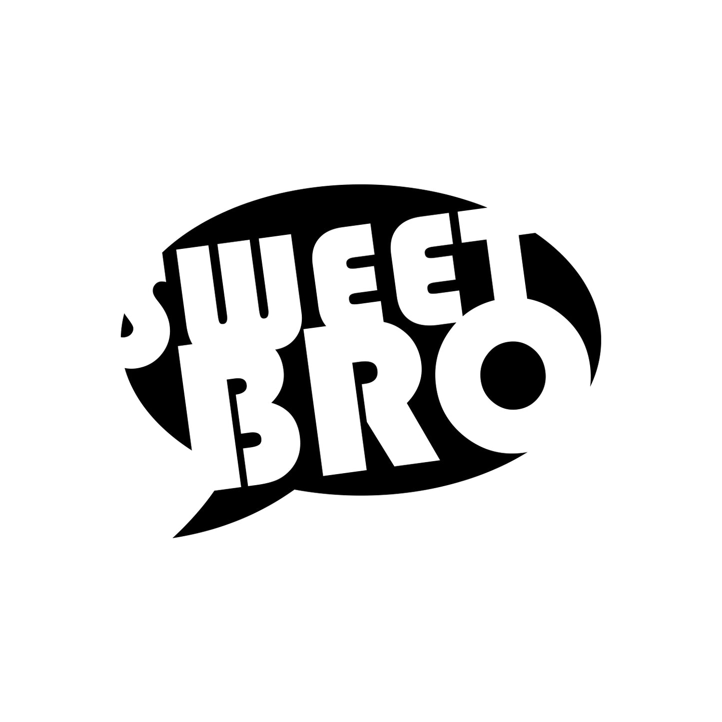 Sweet Bro Sticker