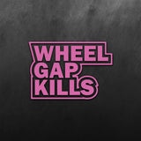 Wheel Gap Kills Sticker