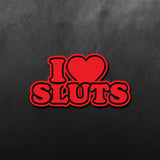 JDM Heart I Love Sluts Sticker