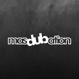 Masdubation Sticker