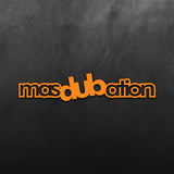 Masdubation Sticker