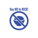 JDM Say No To Rice Sticker