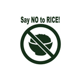 JDM Say No To Rice Sticker