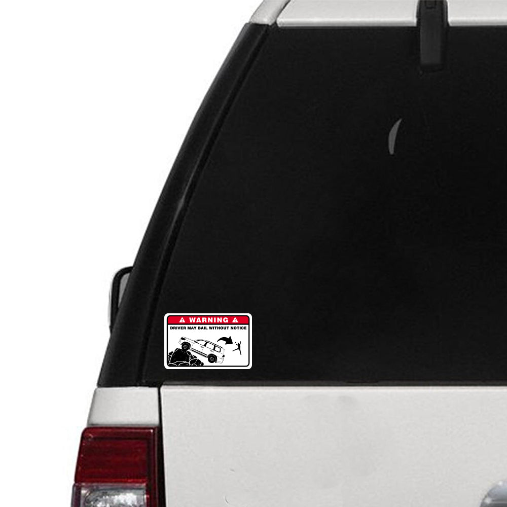 Driver My Bail for Land Cruiser Sticker