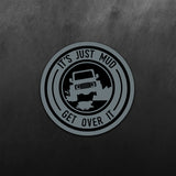 It's Just Mud for Land Rover Sticker