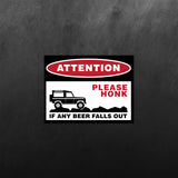 Please Honk for Land Rover Attention Sticker
