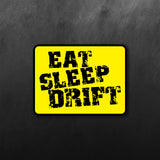 JDM Eat Sleep and Drift  Sticker