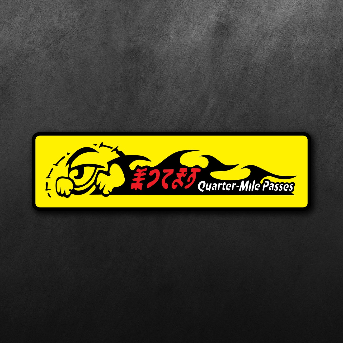 Quarter Mile Passes Sticker
