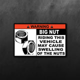 Warning Big Nut Sticker