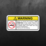 Warning Do Not Smoke Sticker