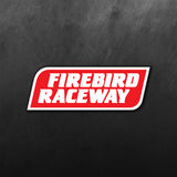 Firebird Raceway Sticker