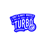 Turbo Whistle Sticker