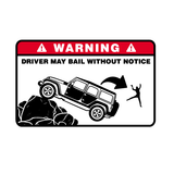 Driver My Bail Jeep Warning Sticker-0