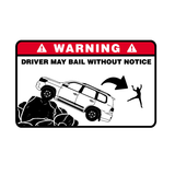 Driver My Bail Land Cruiser Sticker-0