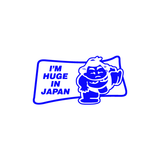 I'm Huge In Japan Sticker-0