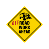 Off Road Work Sticker - Available in many options
