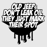 Dont Leak Oil Sticker - Available in many options