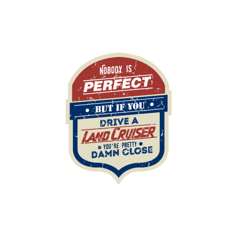 Nobody is Perfect Sticker - Available in many options